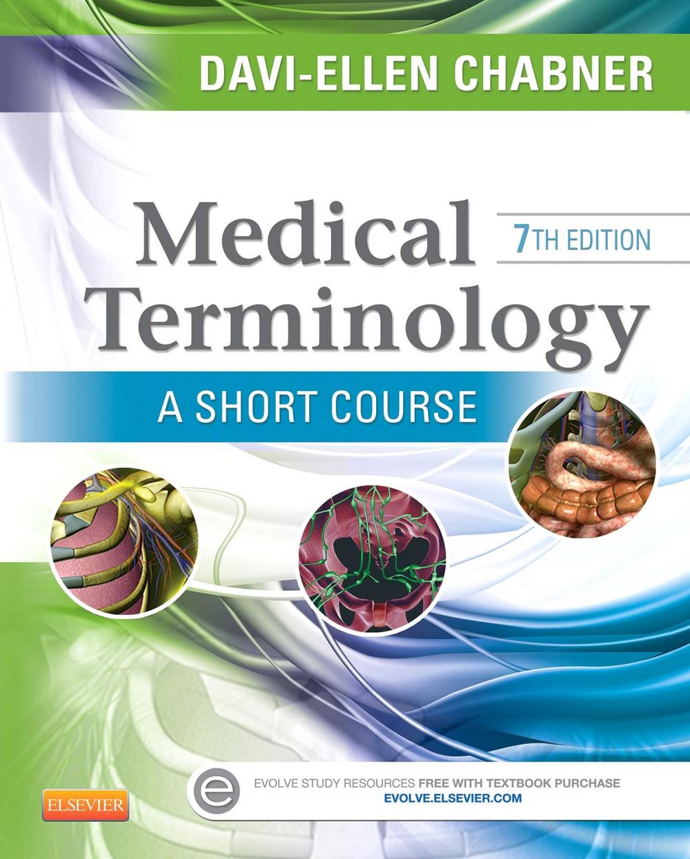 Big bigCover of Medical Terminology: A Short Course - E-Book