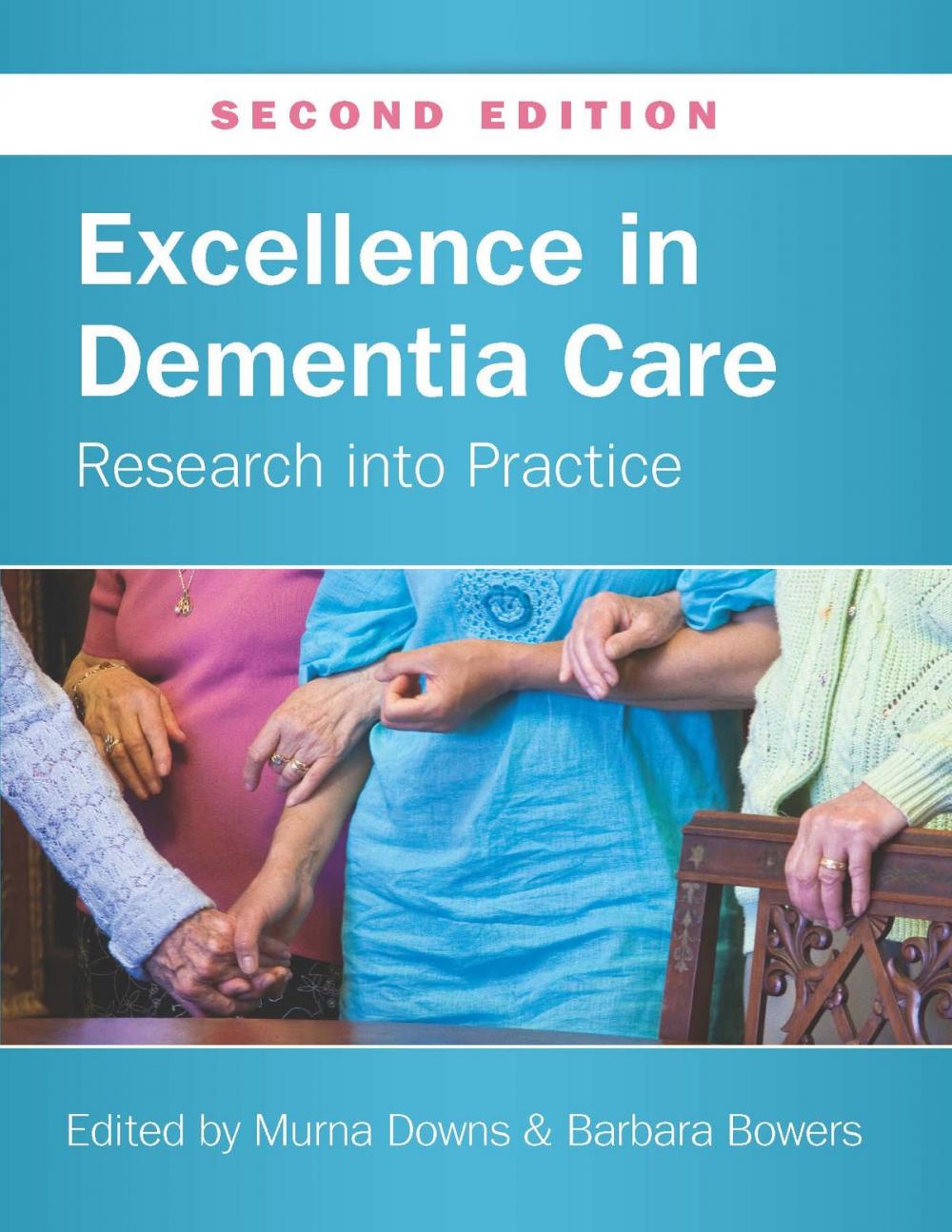 Big bigCover of Excellence In Dementia Care: Research Into Practice