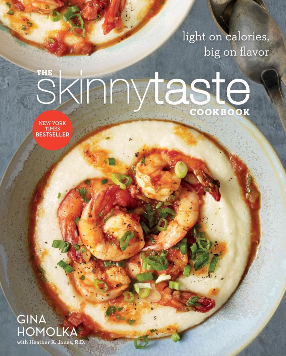 Big bigCover of The Skinnytaste Cookbook