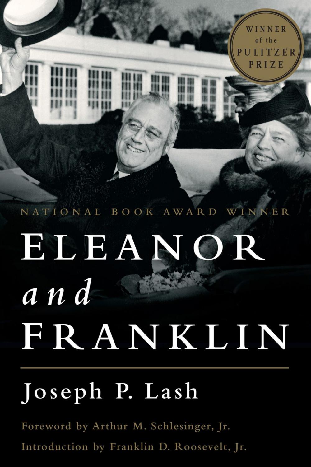Big bigCover of Eleanor and Franklin: The Story of Their Relationship Based on Eleanor Roosevelt's Private Papers