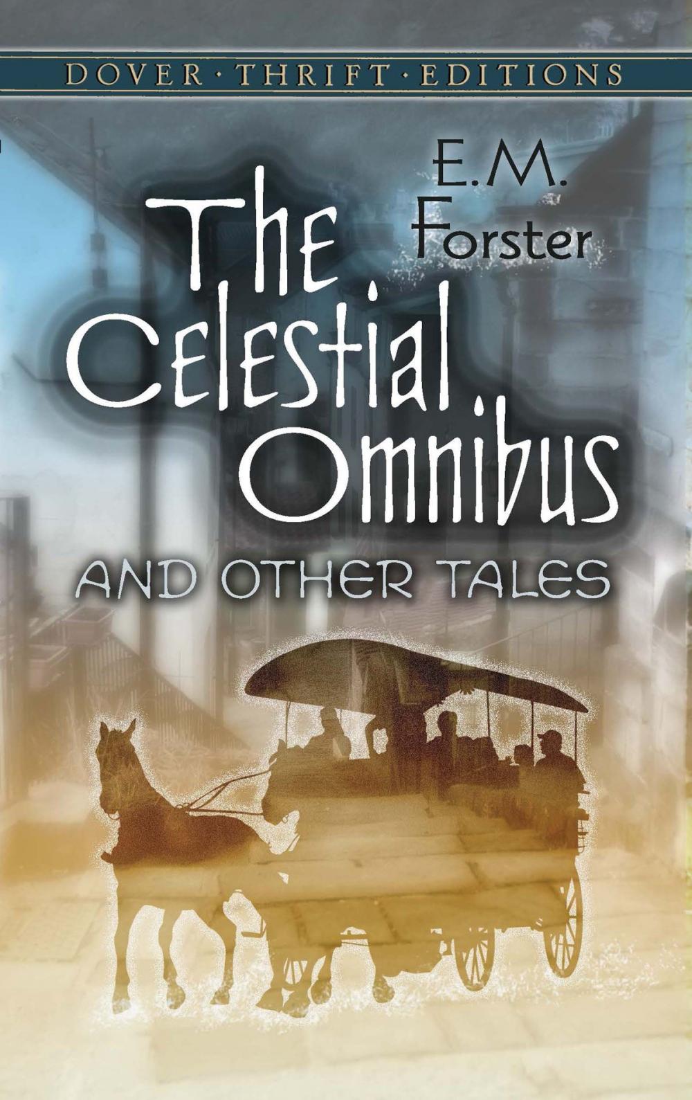 Big bigCover of The Celestial Omnibus and Other Tales