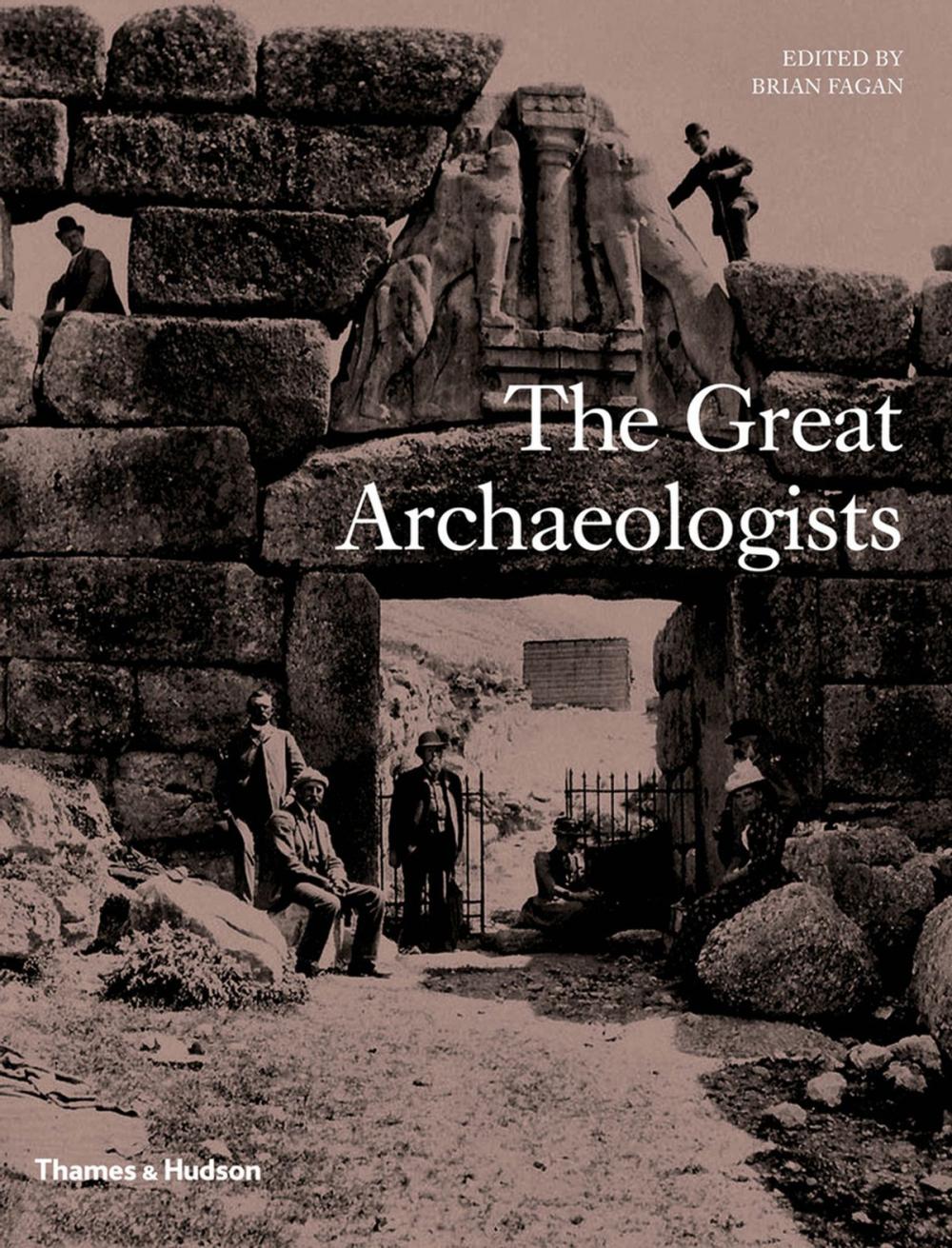 Big bigCover of The Great Archaeologists