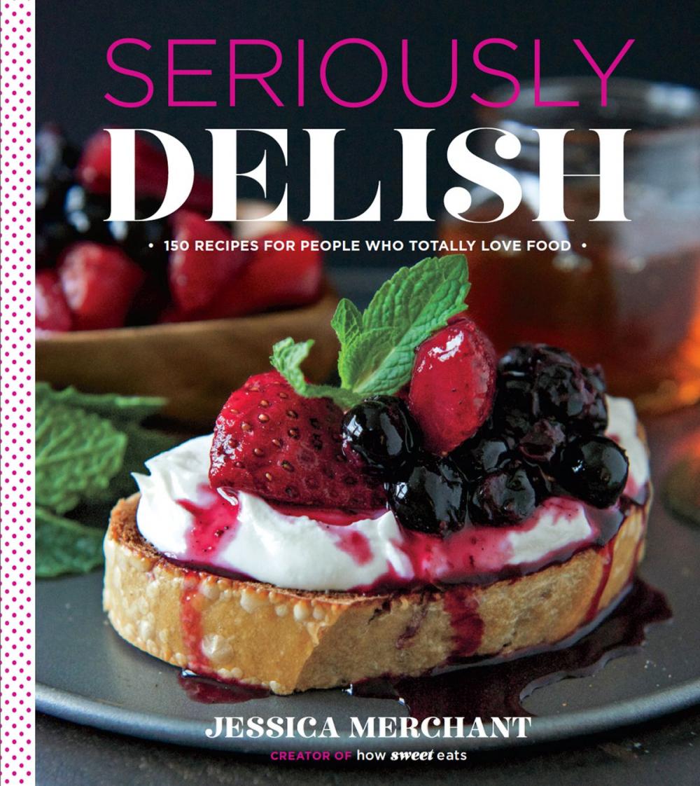 Big bigCover of Seriously Delish