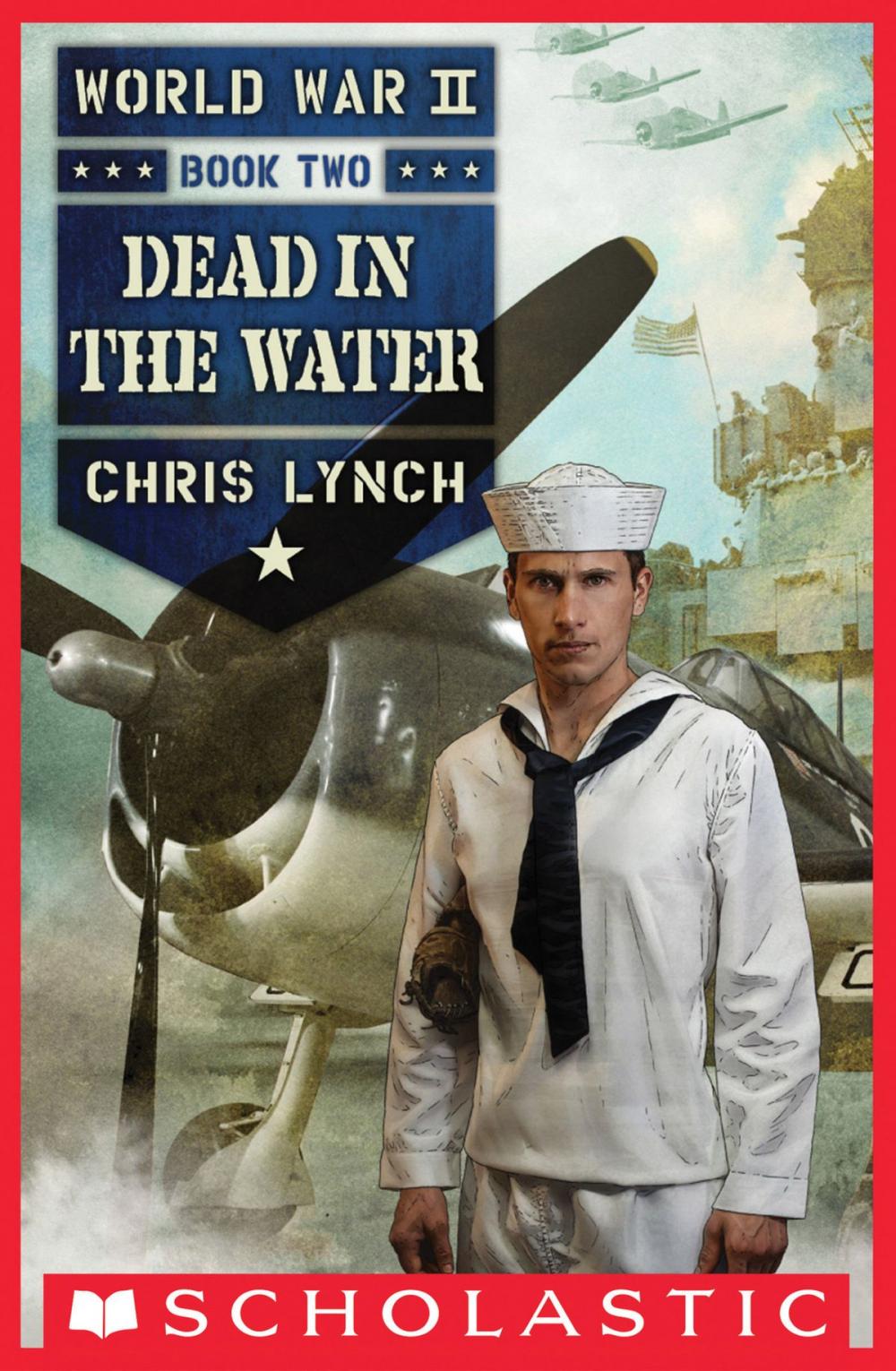 Big bigCover of World War II Book 2: Dead in the Water