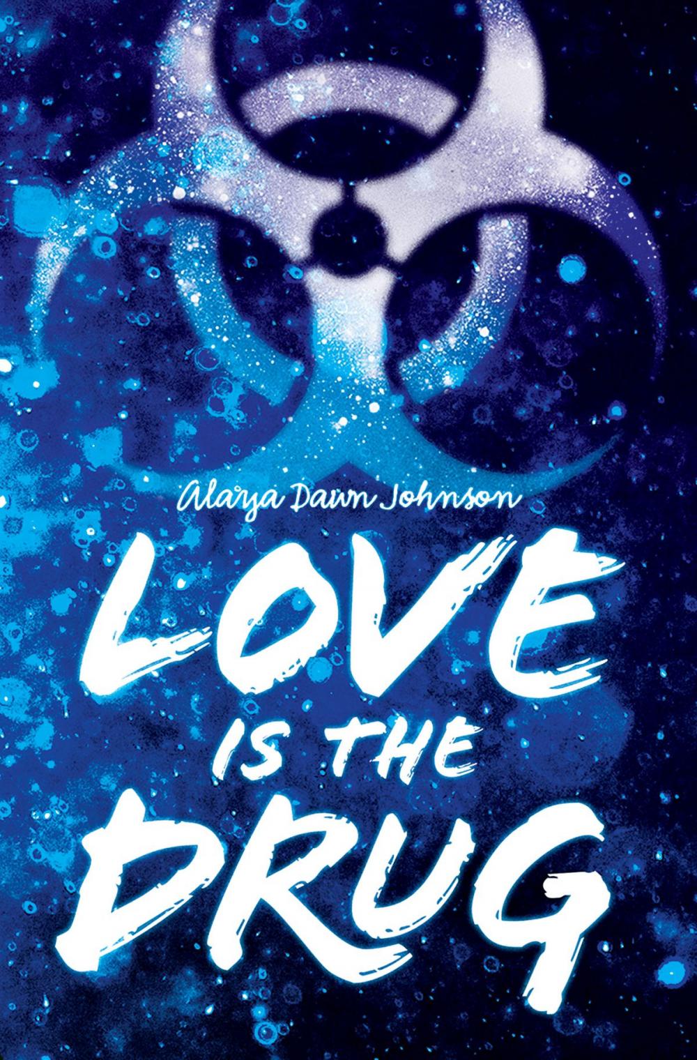 Big bigCover of Love Is the Drug