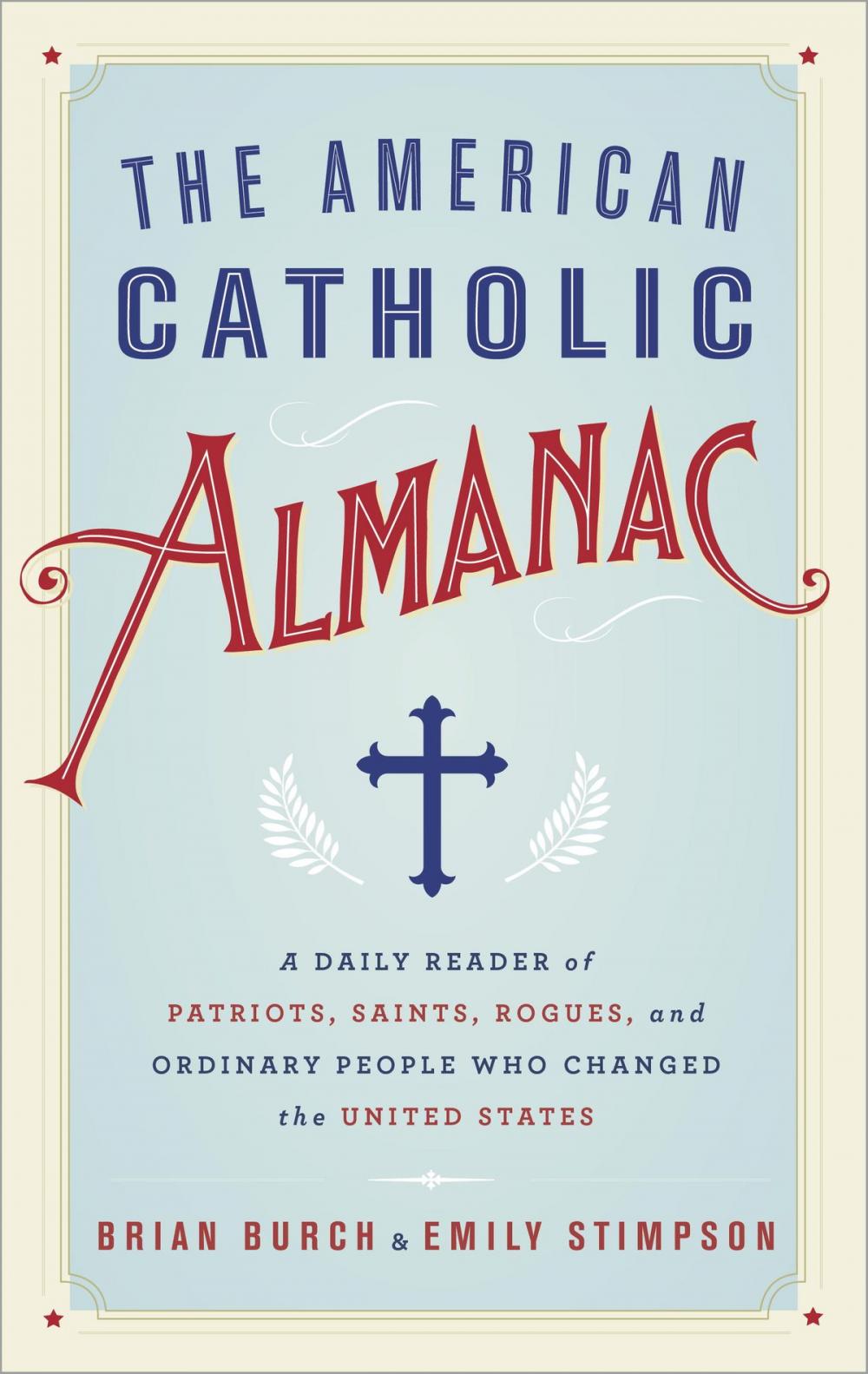 Big bigCover of The American Catholic Almanac