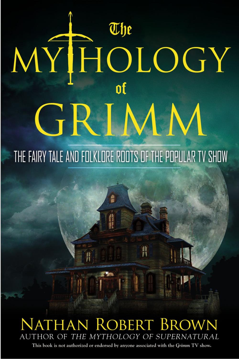 Big bigCover of The Mythology of Grimm