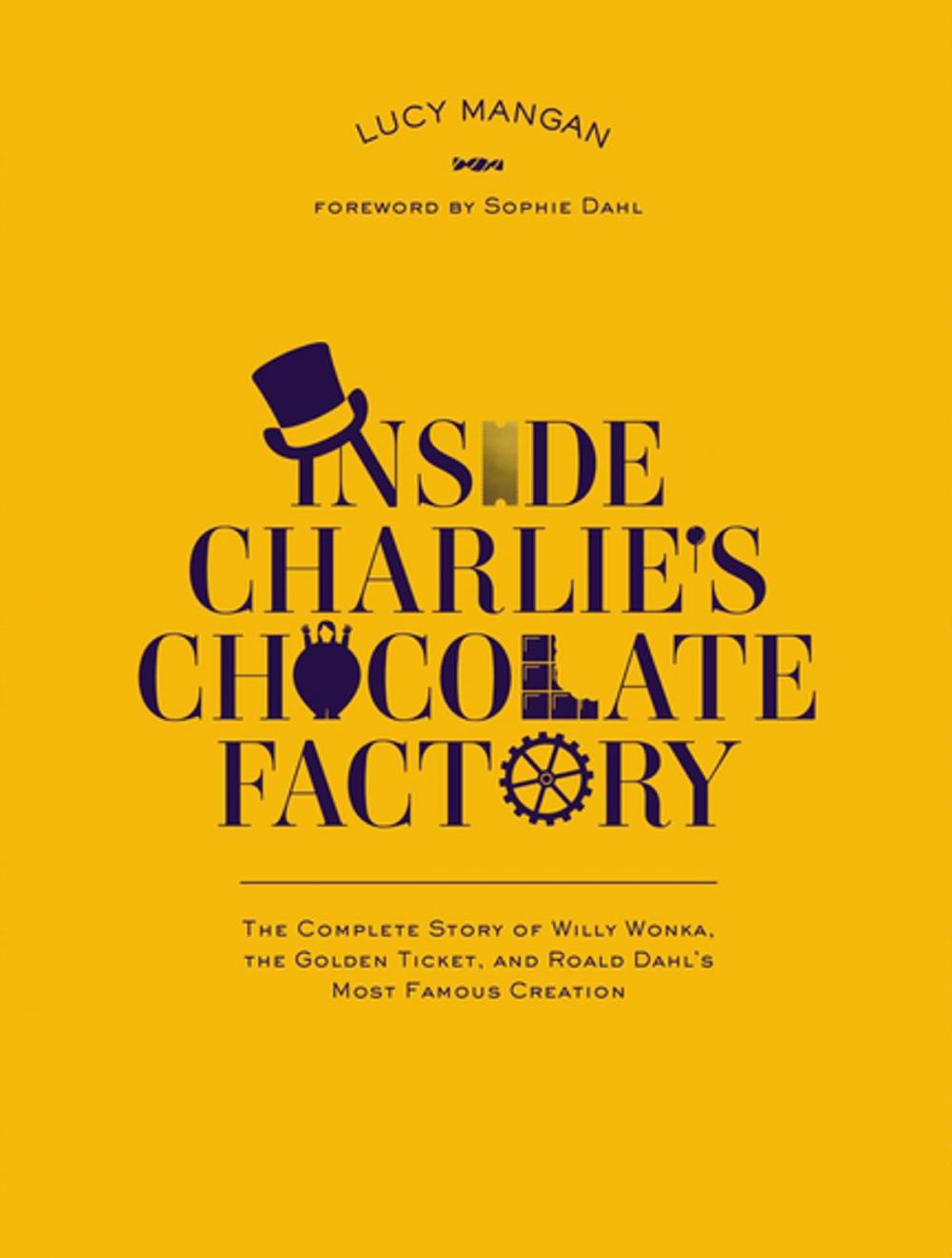 Big bigCover of Inside Charlie's Chocolate Factory