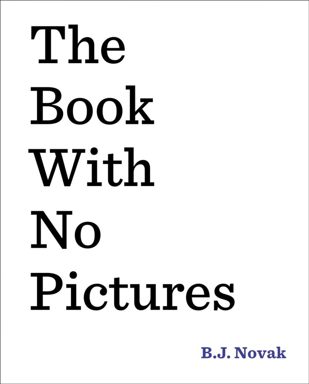 Big bigCover of The Book with No Pictures