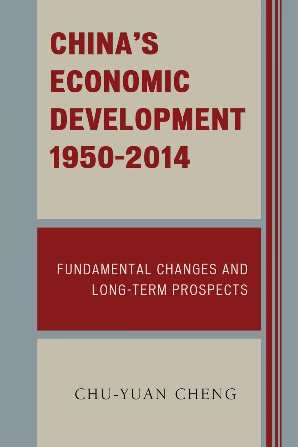 Big bigCover of China's Economic Development, 1950-2014