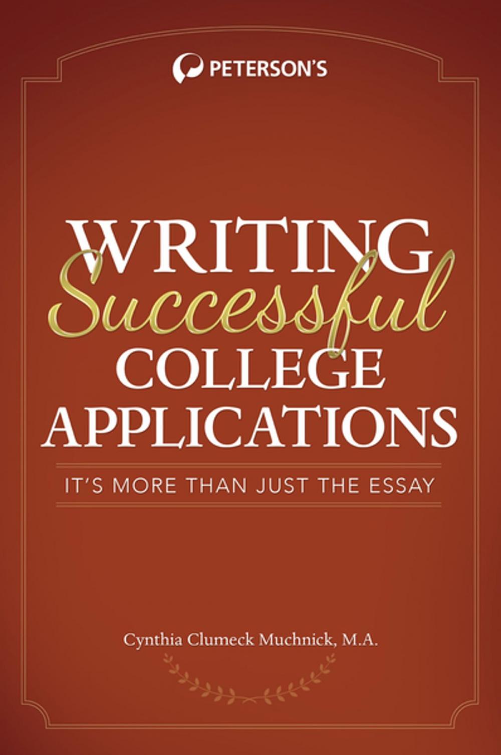 Big bigCover of Writing Successful College Applications