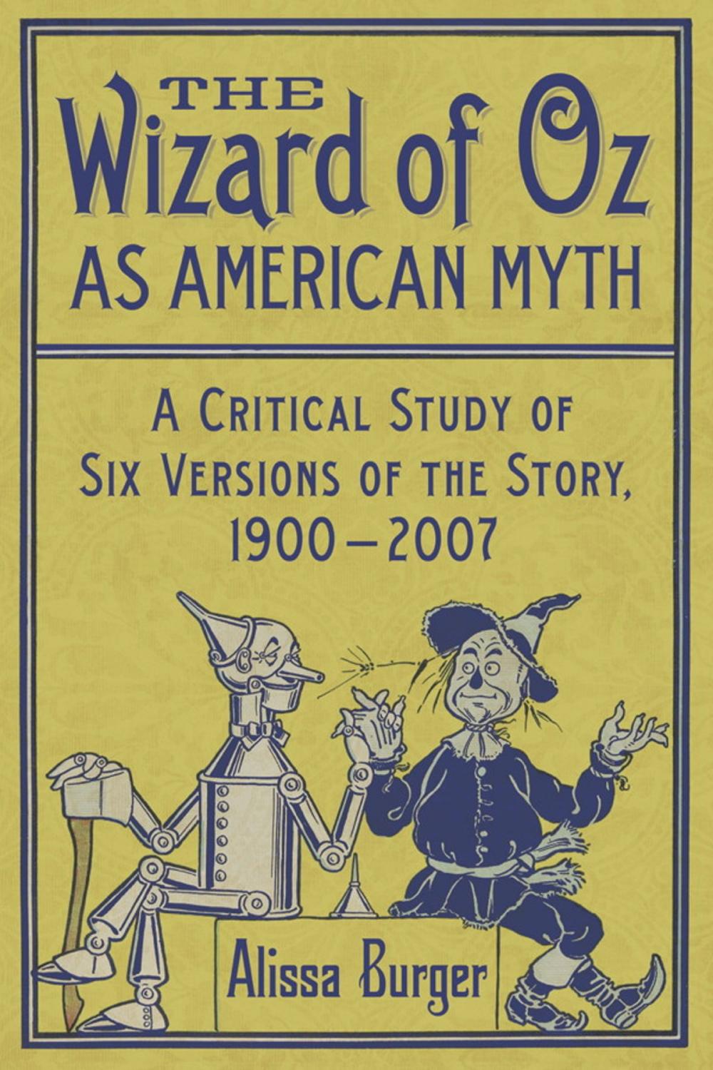 Big bigCover of The Wizard of Oz as American Myth