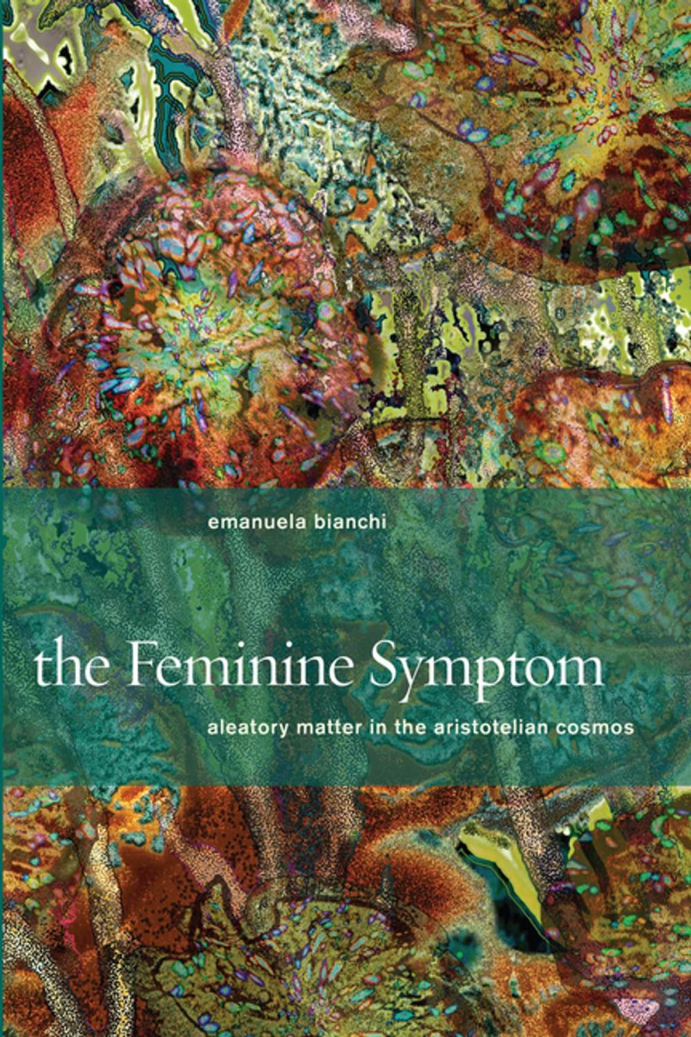 Big bigCover of The Feminine Symptom