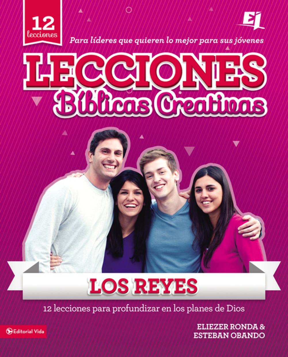 Big bigCover of Lecciones Bíblicas Creativas: Los Reyes