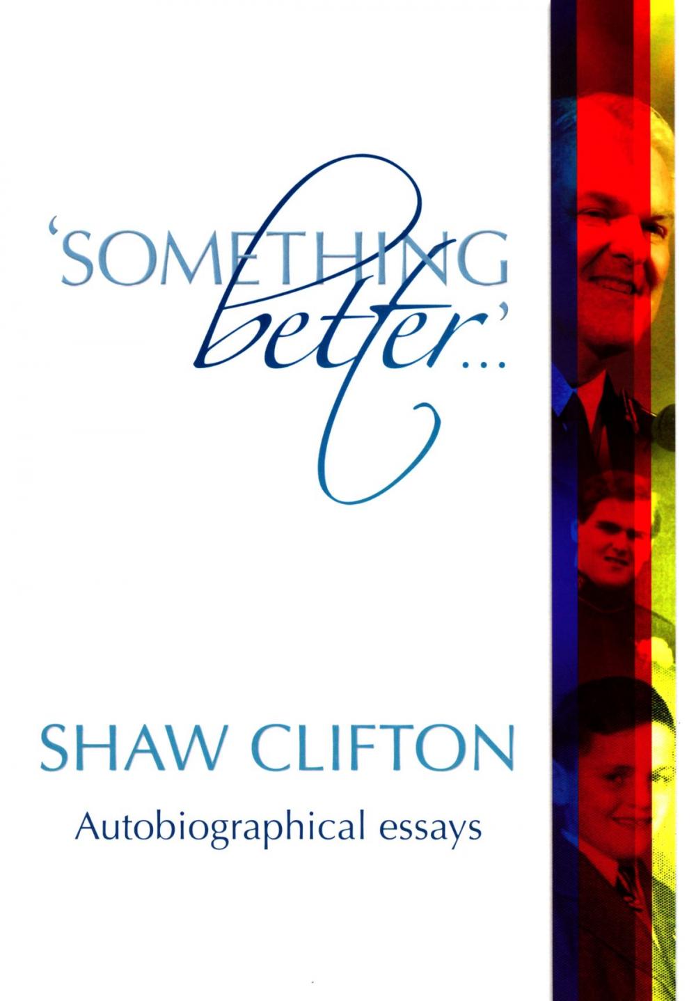 Big bigCover of 'Something Better...' Autobiographical Essays