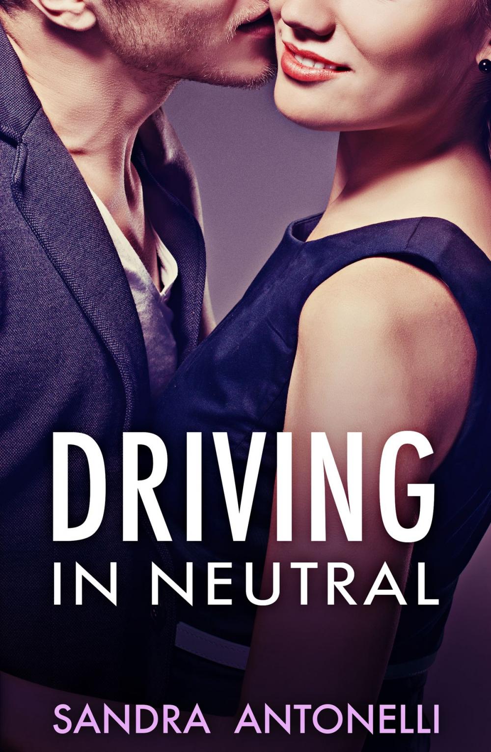 Big bigCover of Driving In Neutral