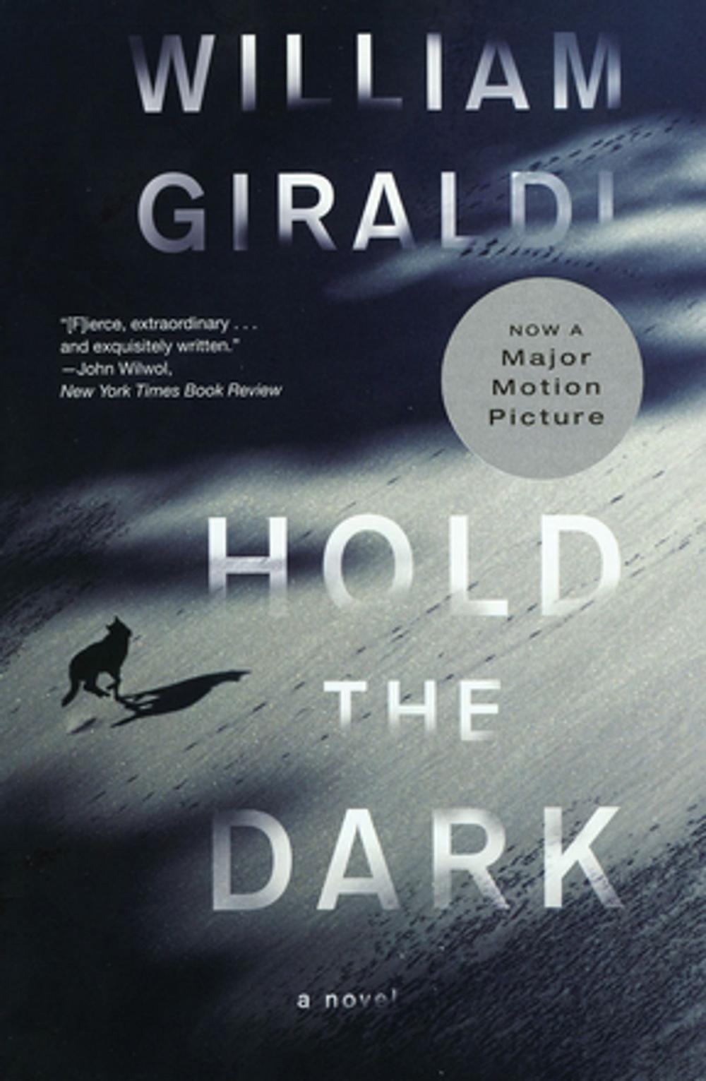 Big bigCover of Hold the Dark: A Novel