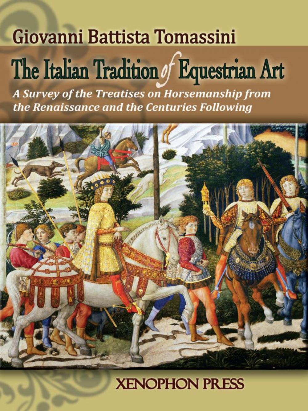 Big bigCover of The Italian Tradition of Equestrian Art