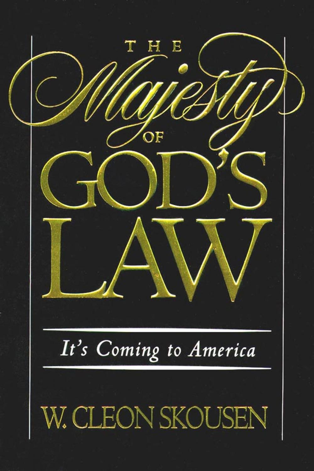 Big bigCover of The Majesty of God’s Law