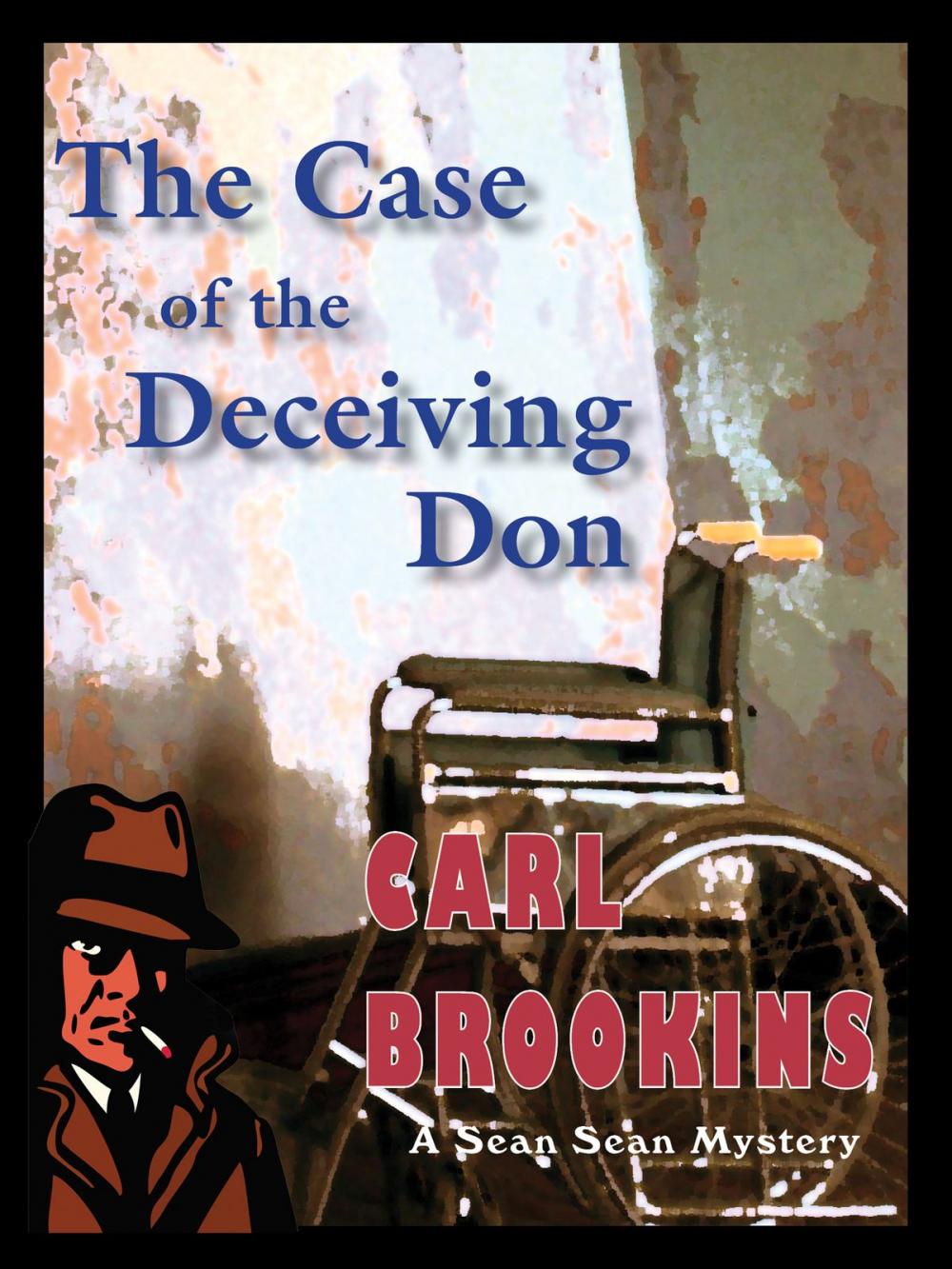 Big bigCover of The Case of the Deceiving Don