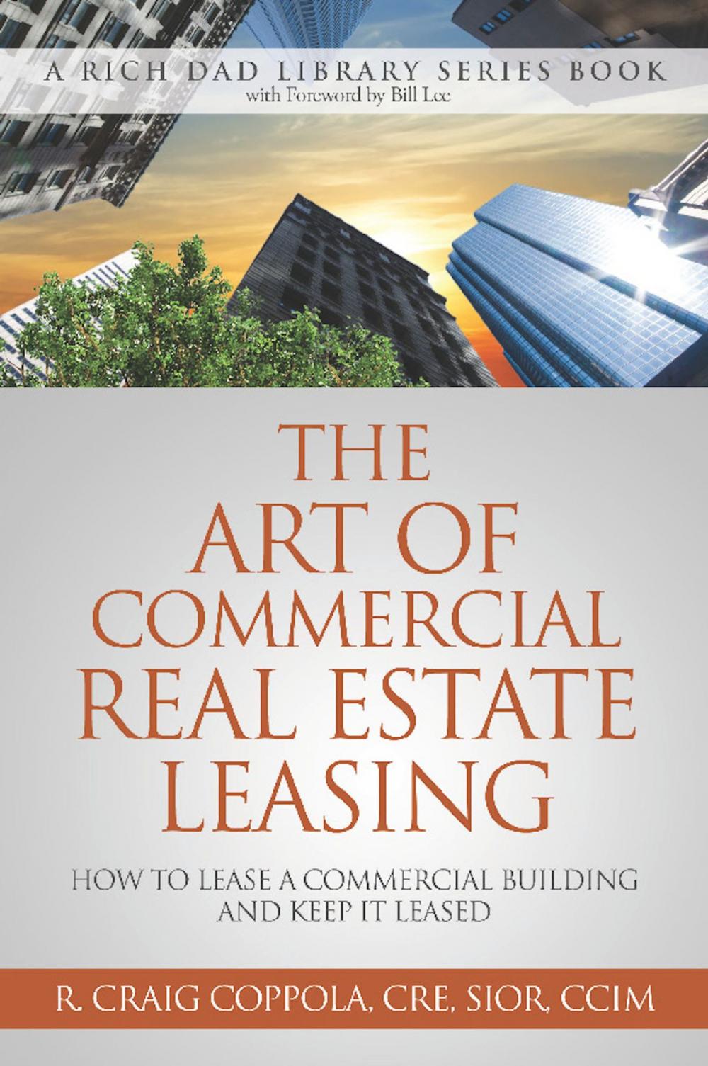 Big bigCover of The Art Of Commercial Real Estate Leasing