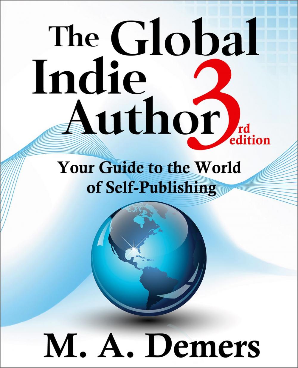 Big bigCover of The Global Indie Author