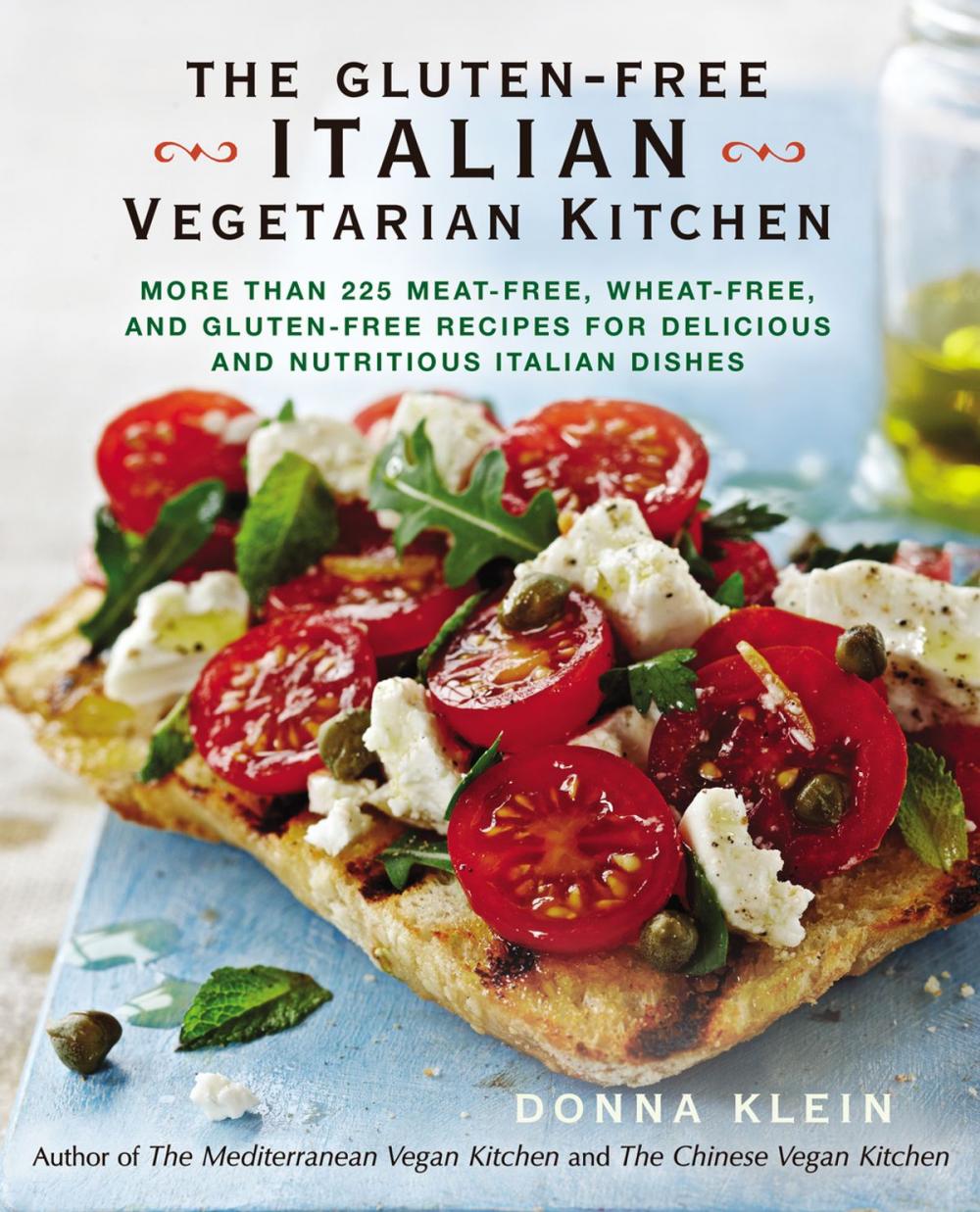 Big bigCover of The Gluten-Free Italian Vegetarian Kitchen