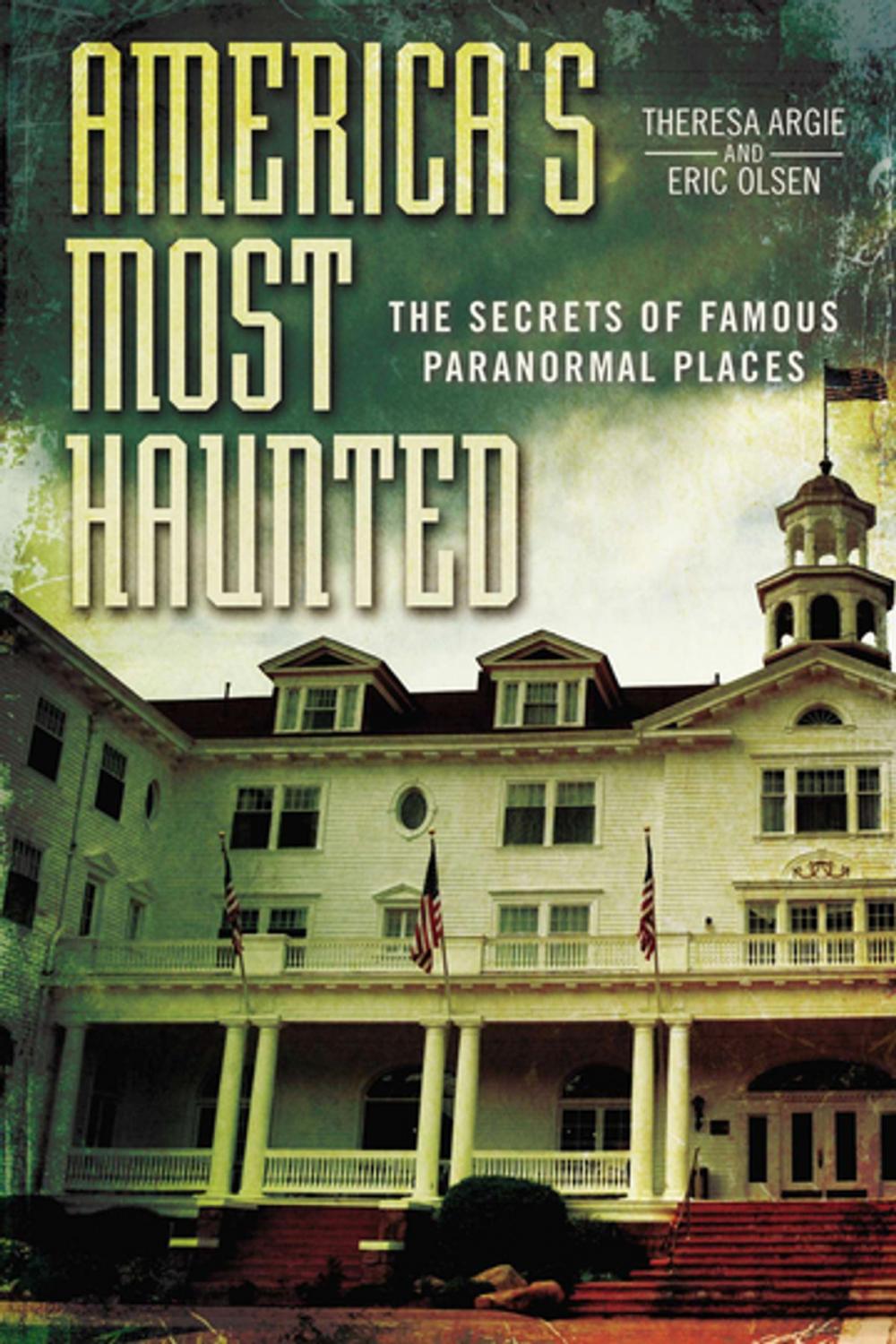 Big bigCover of America's Most Haunted