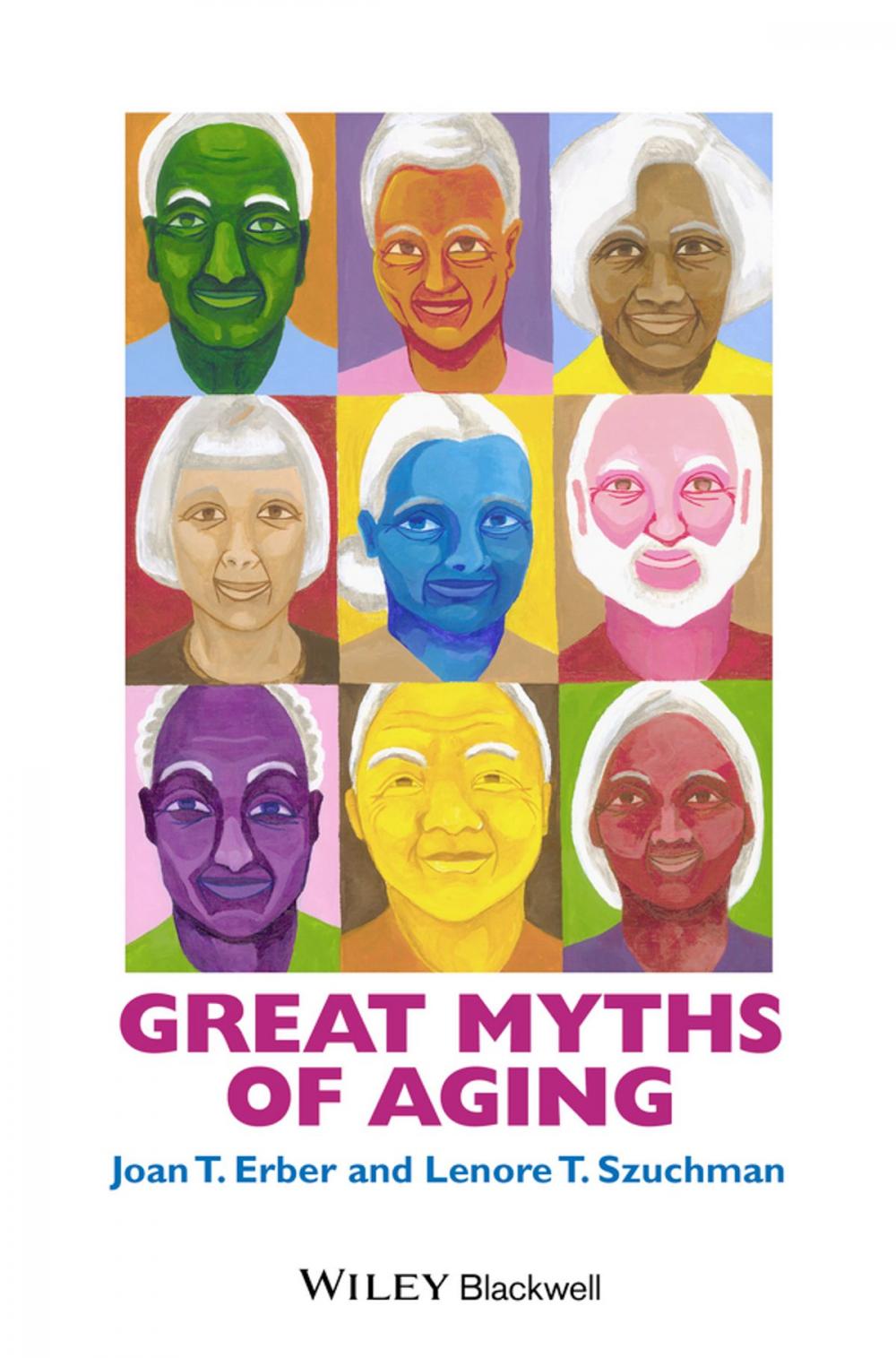 Big bigCover of Great Myths of Aging