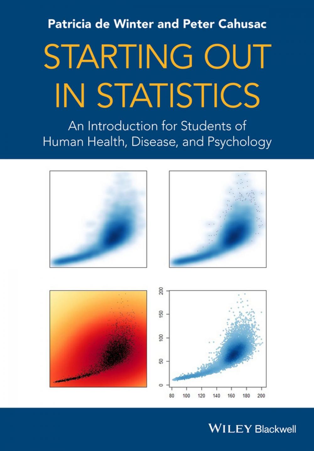 Big bigCover of Starting out in Statistics