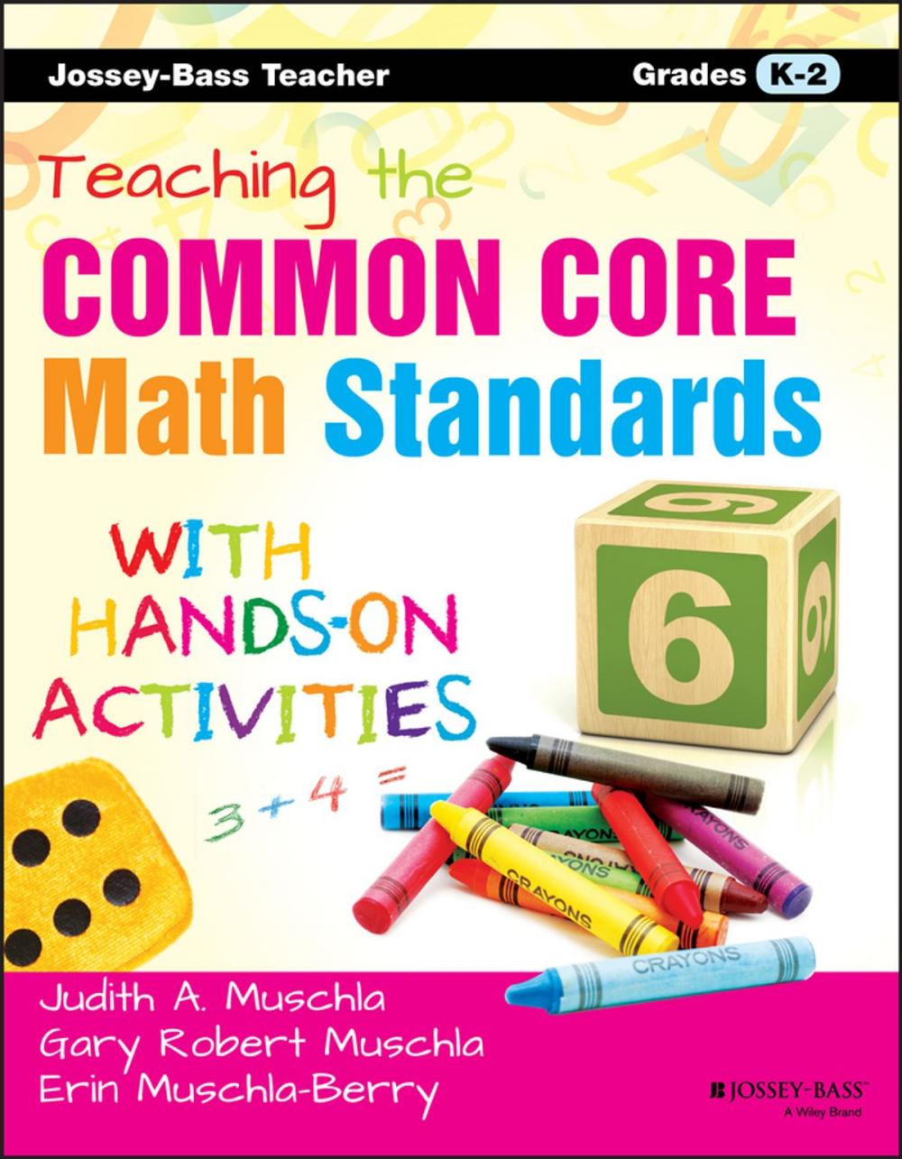 Big bigCover of Teaching the Common Core Math Standards with Hands-On Activities, Grades K-2