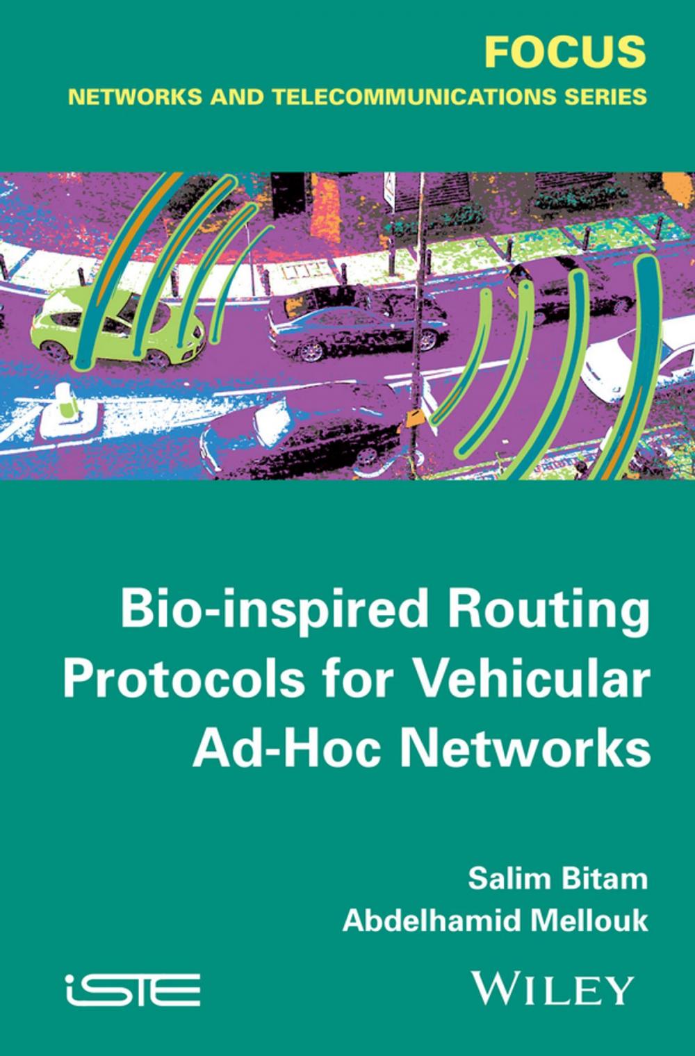 Big bigCover of Bio-inspired Routing Protocols for Vehicular Ad-Hoc Networks