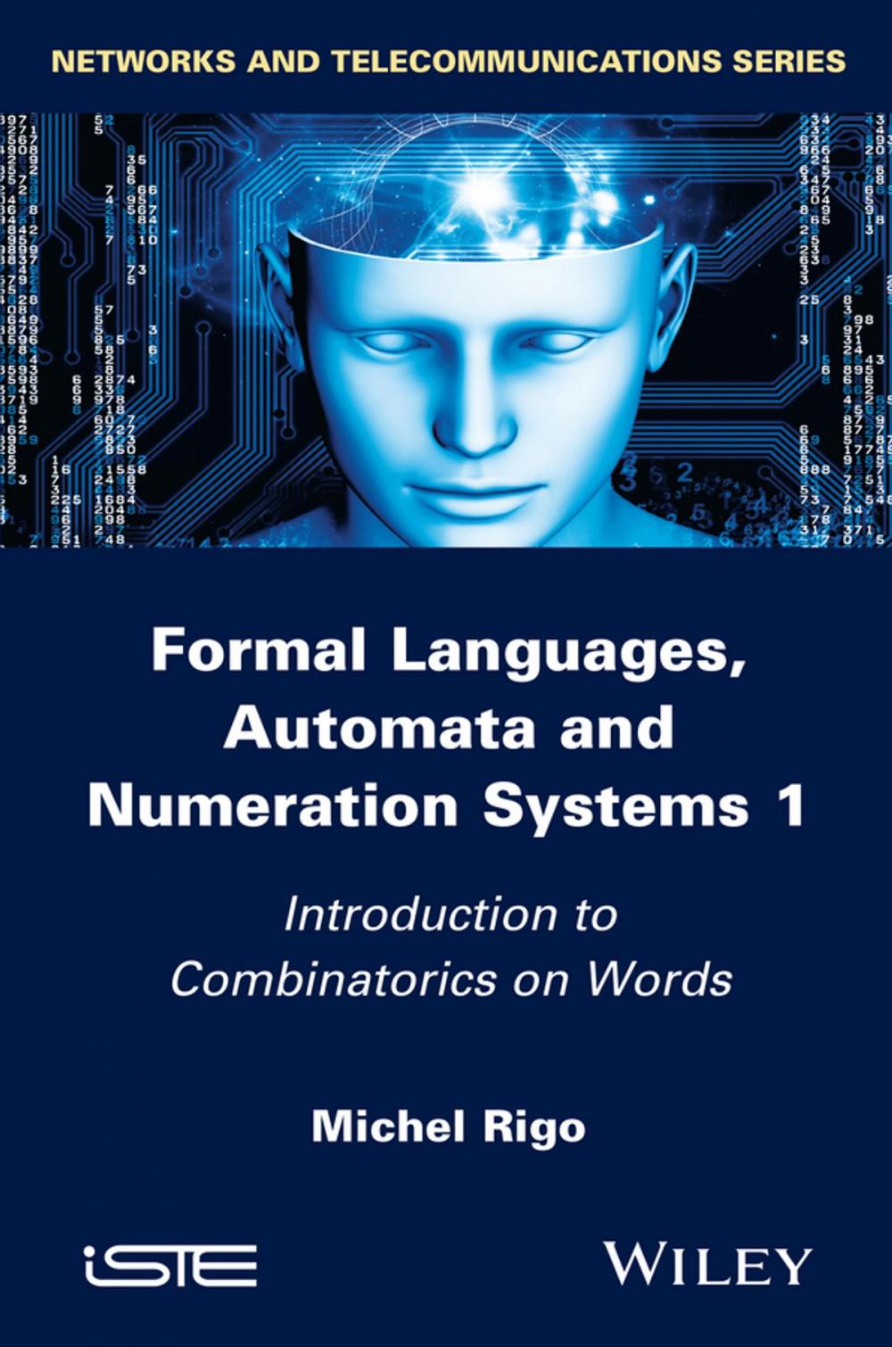 Big bigCover of Formal Languages, Automata and Numeration Systems 1