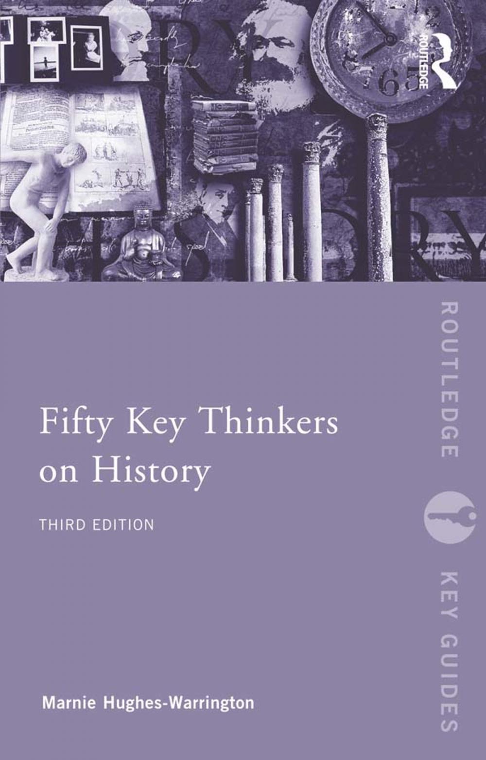 Big bigCover of Fifty Key Thinkers on History