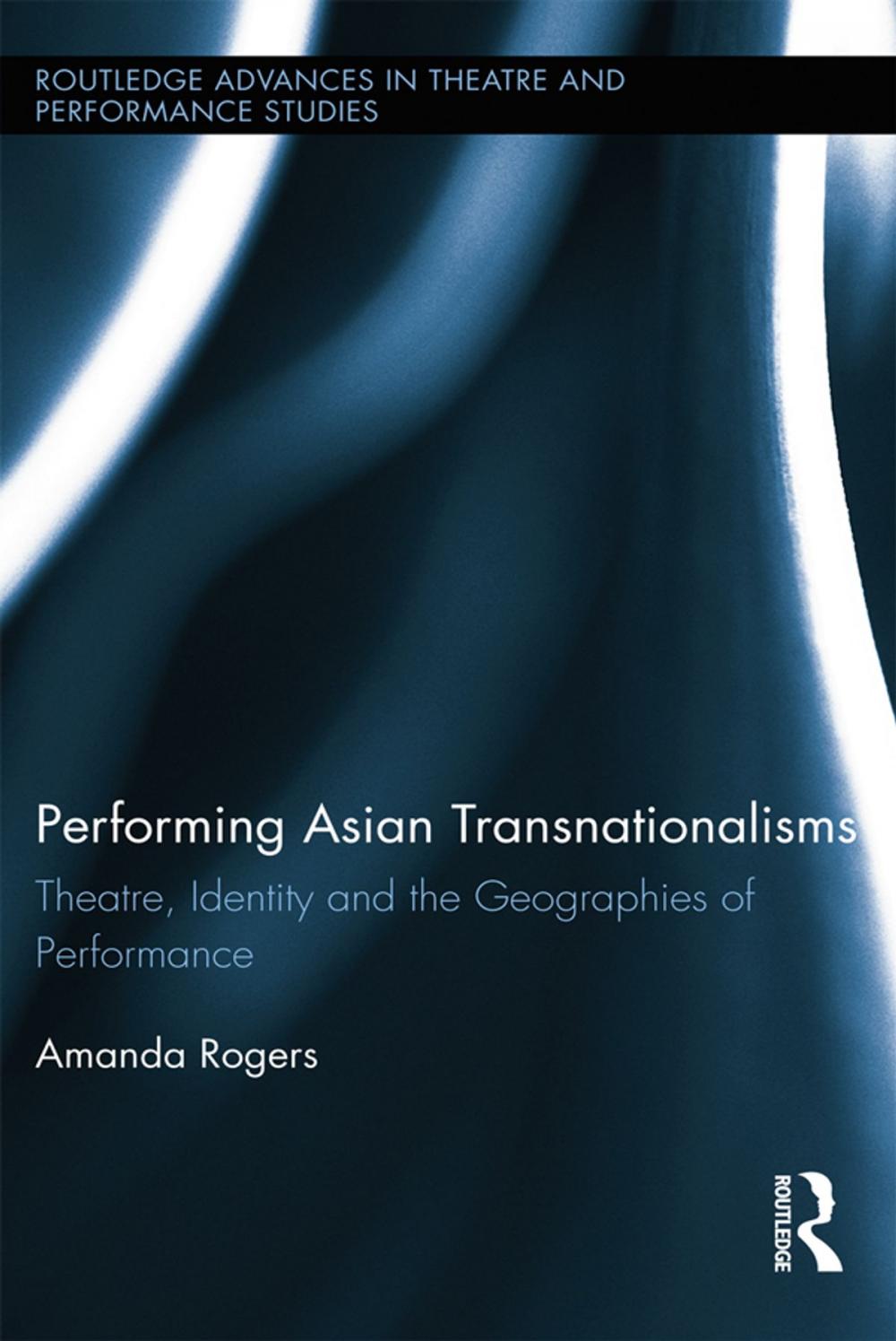 Big bigCover of Performing Asian Transnationalisms