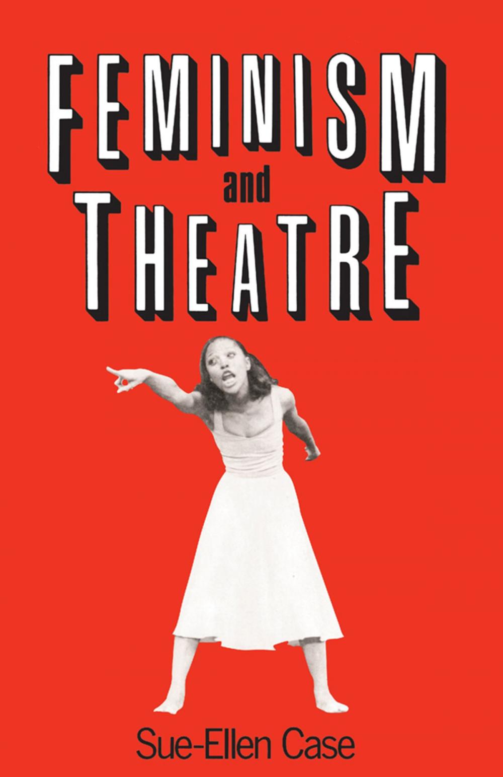 Big bigCover of Feminism and Theatre