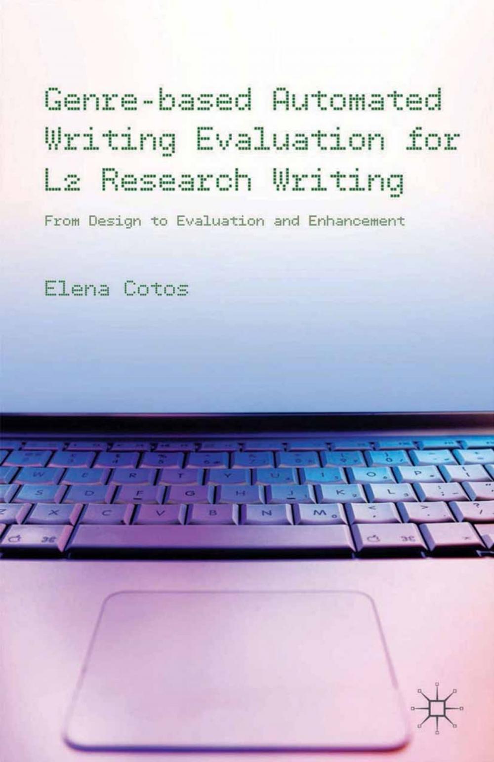 Big bigCover of Genre-based Automated Writing Evaluation for L2 Research Writing