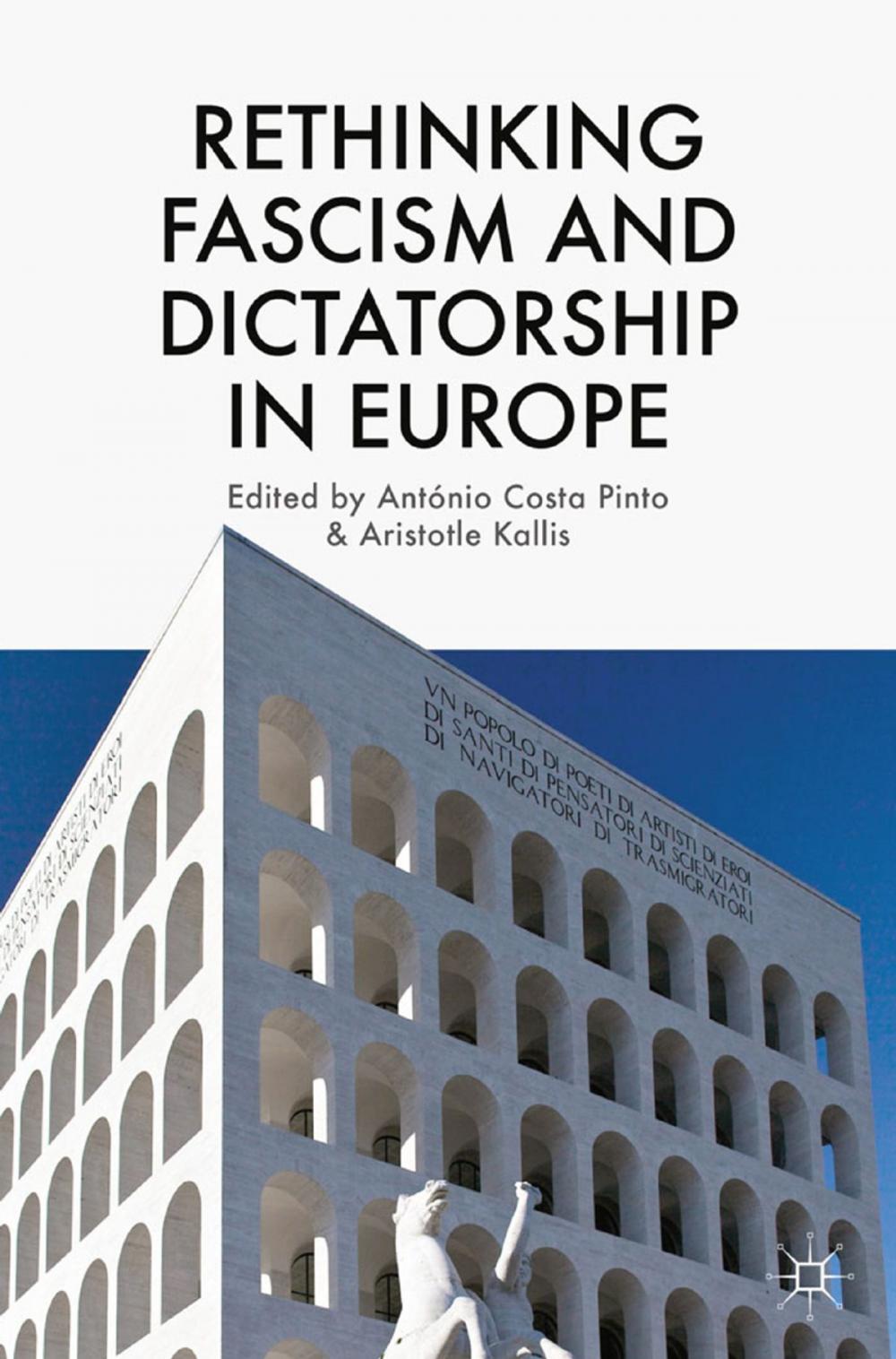 Big bigCover of Rethinking Fascism and Dictatorship in Europe