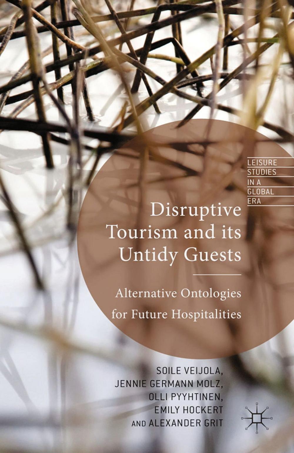 Big bigCover of Disruptive Tourism and its Untidy Guests