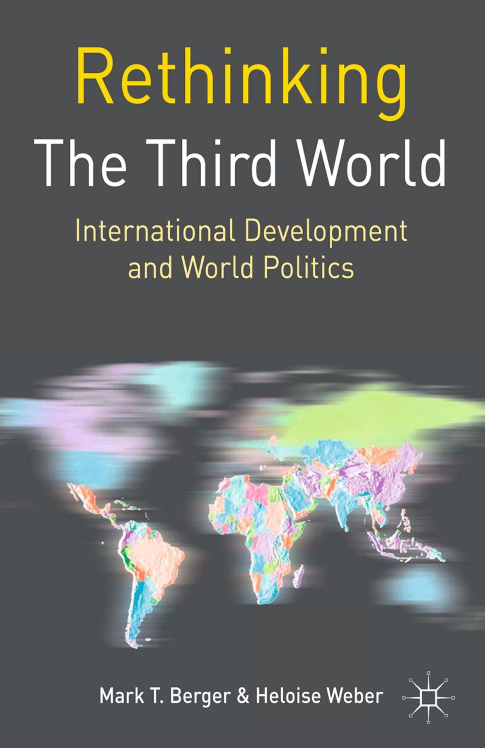 Big bigCover of Rethinking the Third World