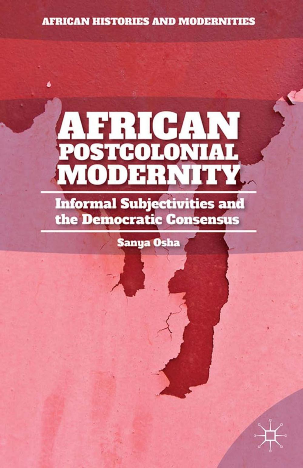 Big bigCover of African Postcolonial Modernity