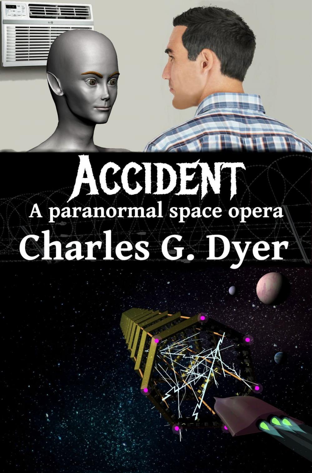 Big bigCover of Accident: A paranormal space opera