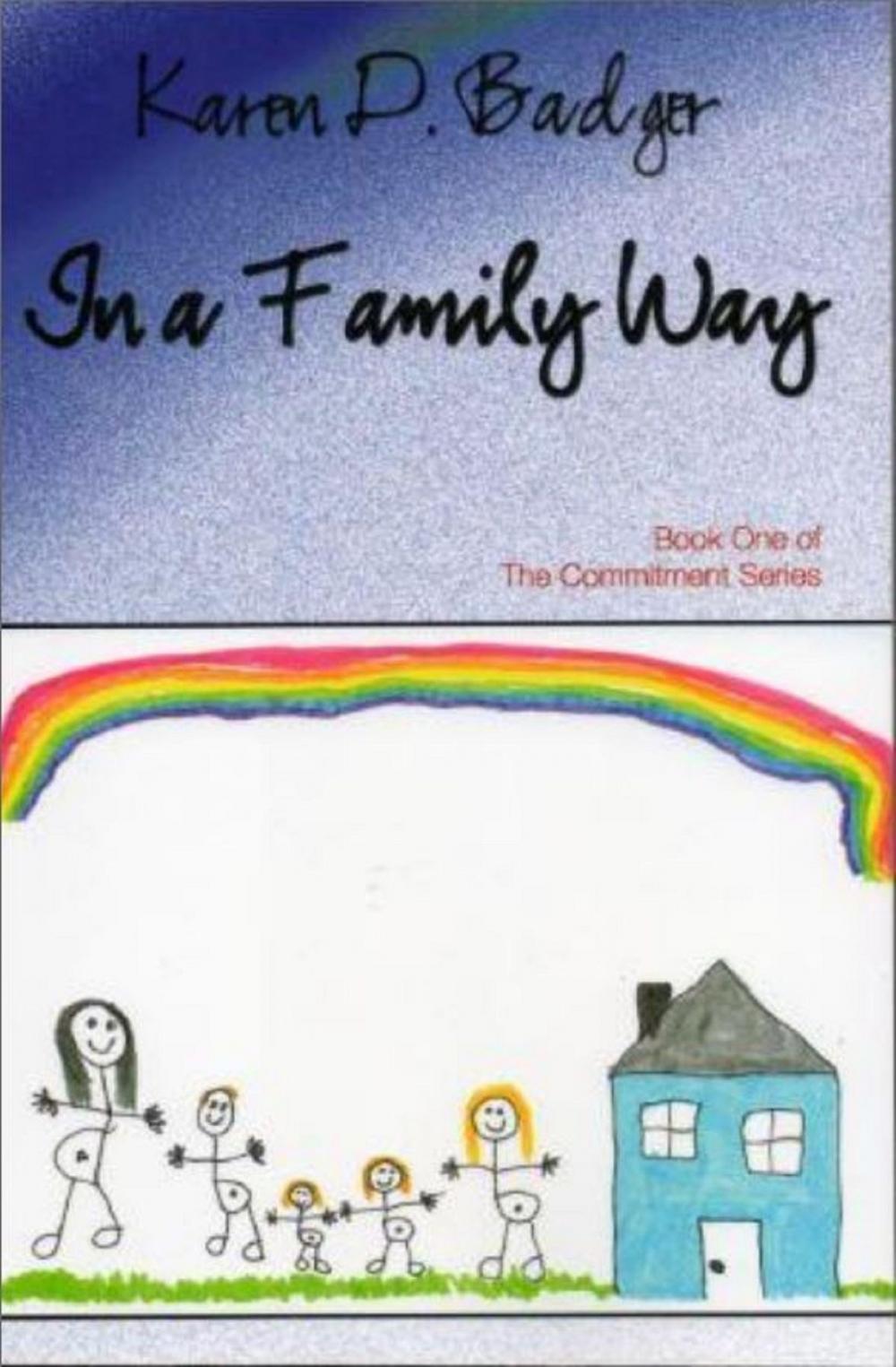 Big bigCover of In A Family Way: Book I of The Commitment Series