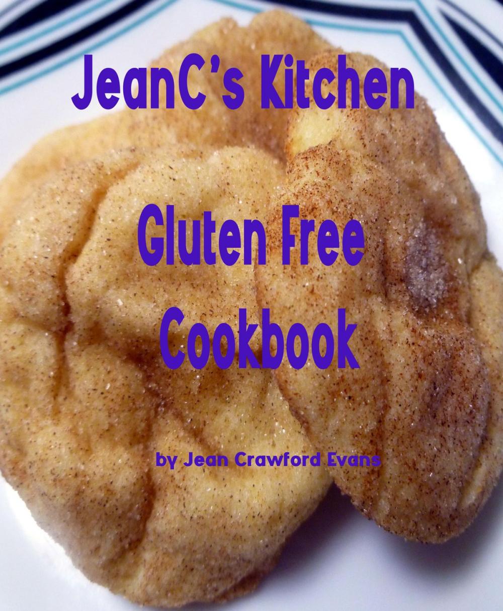 Big bigCover of JeanC’s Kitchen Gluten Free Cookbook