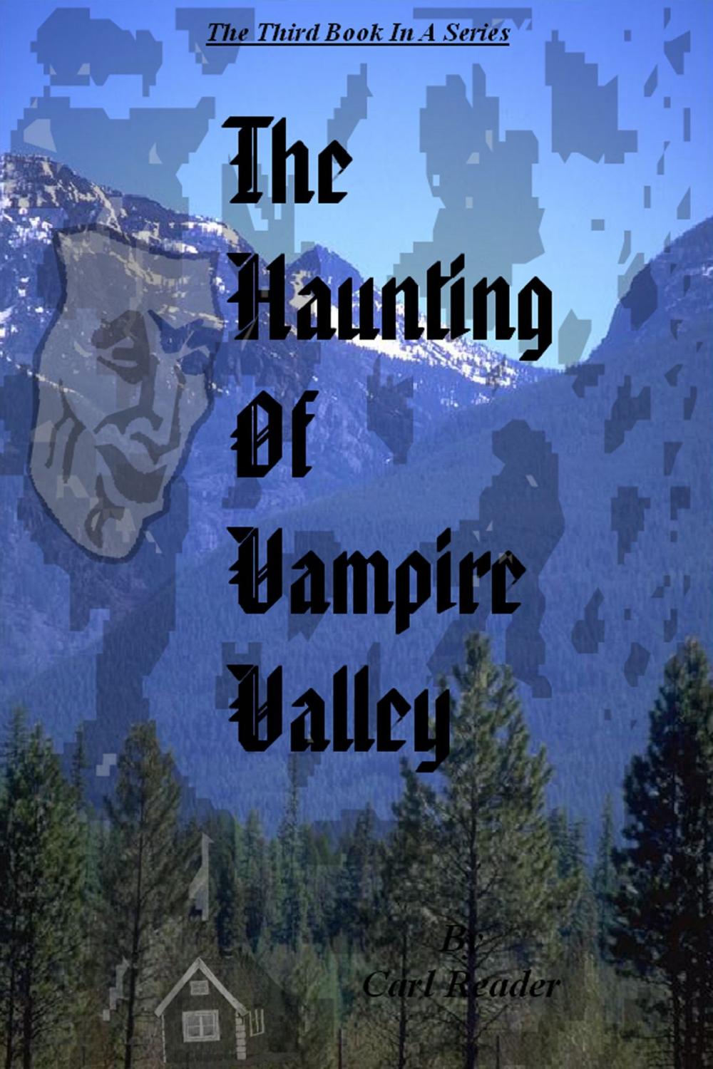 Big bigCover of The Haunting of Vampire Valley