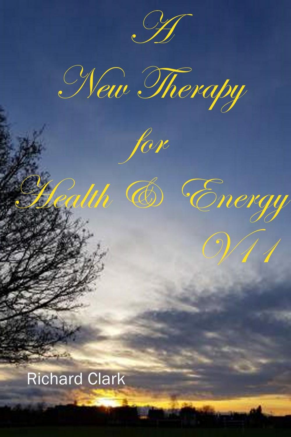 Big bigCover of A New Therapy for Health and Energy