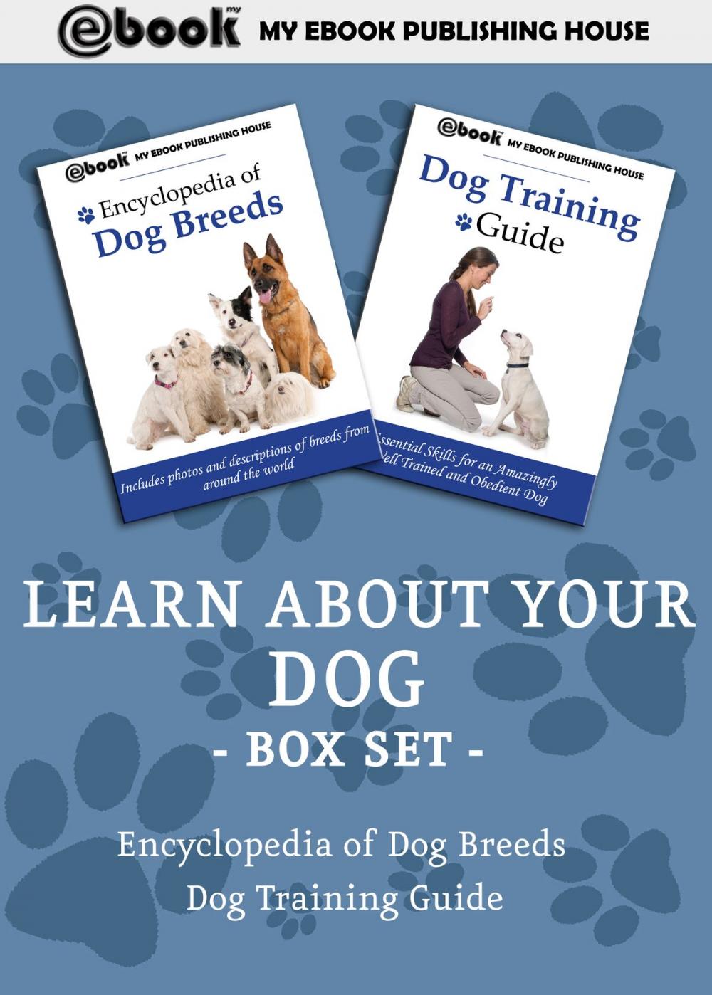 Big bigCover of Learn About Your Dog Box Set