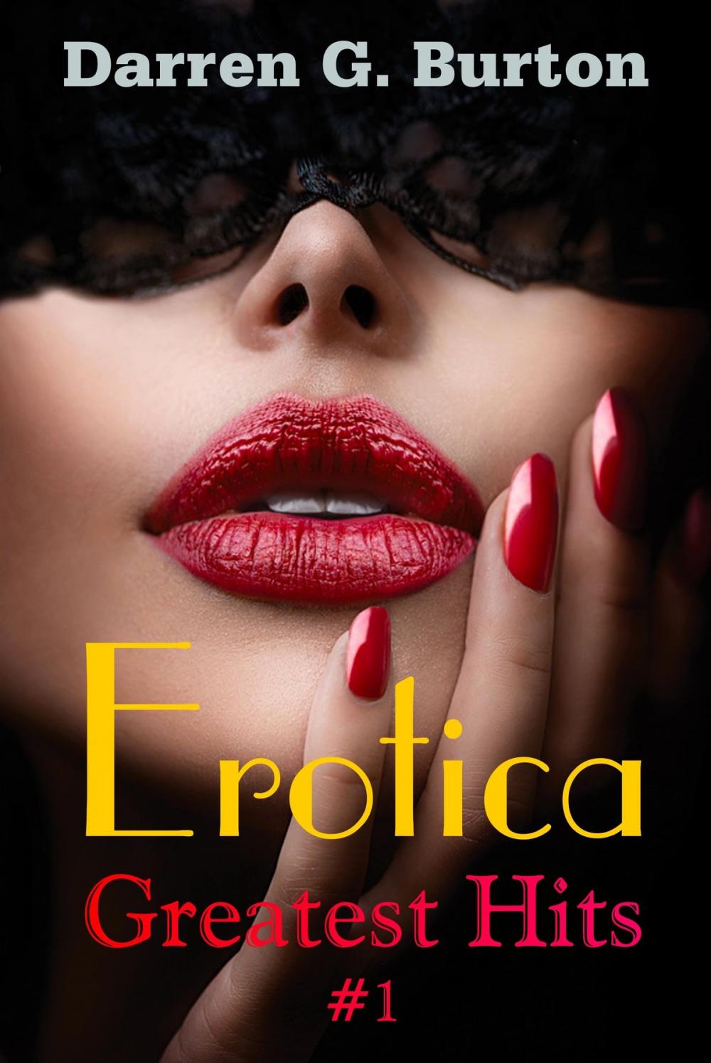 Big bigCover of Erotica: Greatest Hits #1