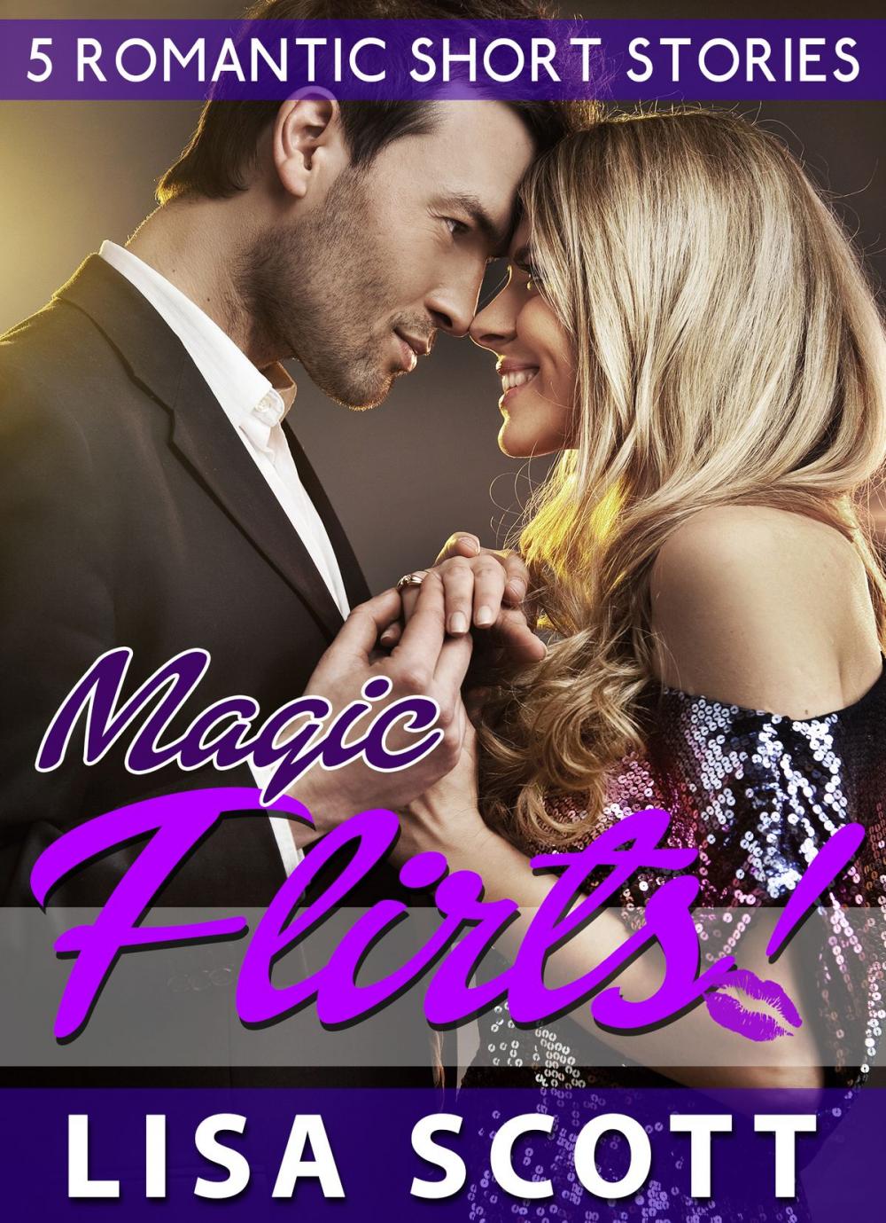 Big bigCover of Magic Flirts! 5 Romantic Short Stories