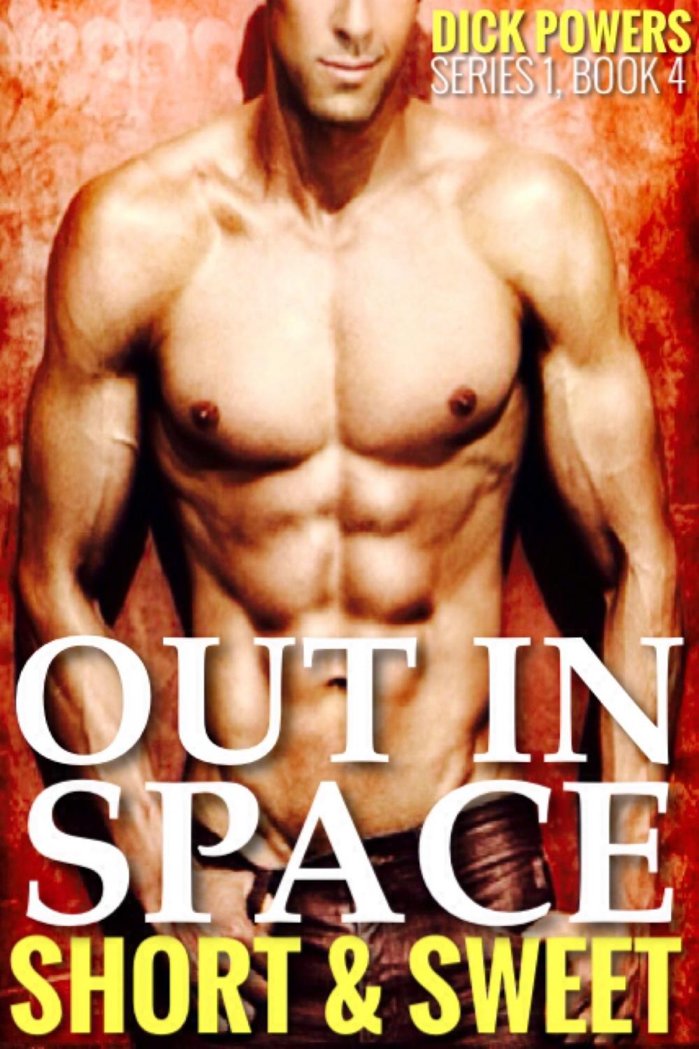 Big bigCover of Out In Space (Short & Sweet 1, Book 4)